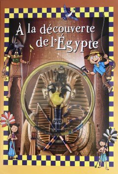 A la découverte de l'Egypte + DVD