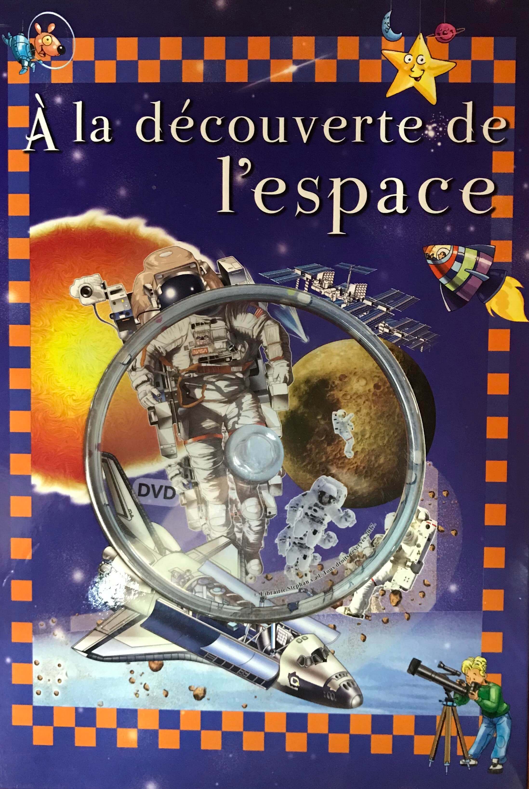 A la découverte de l'éspace + DVD