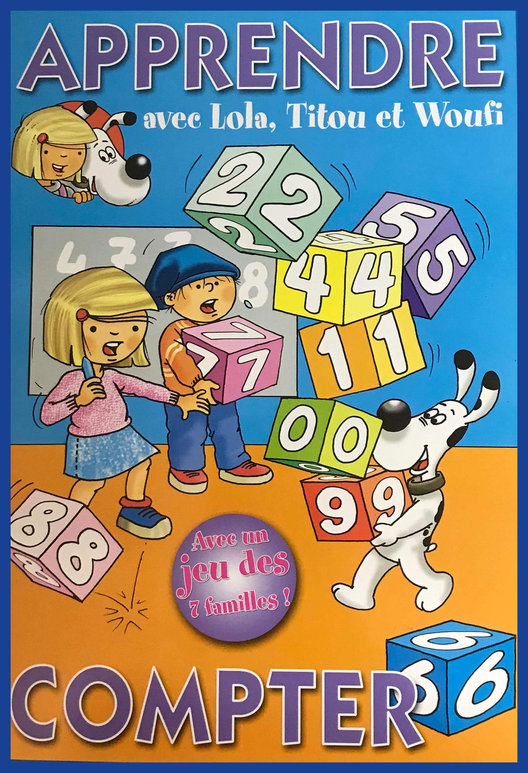 Apprendre avec Lola, Titou et Woufi - compter