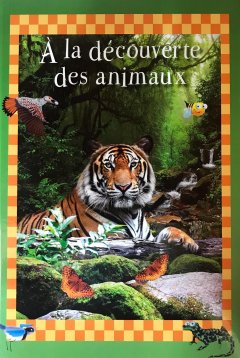 A la decouverte des animaux