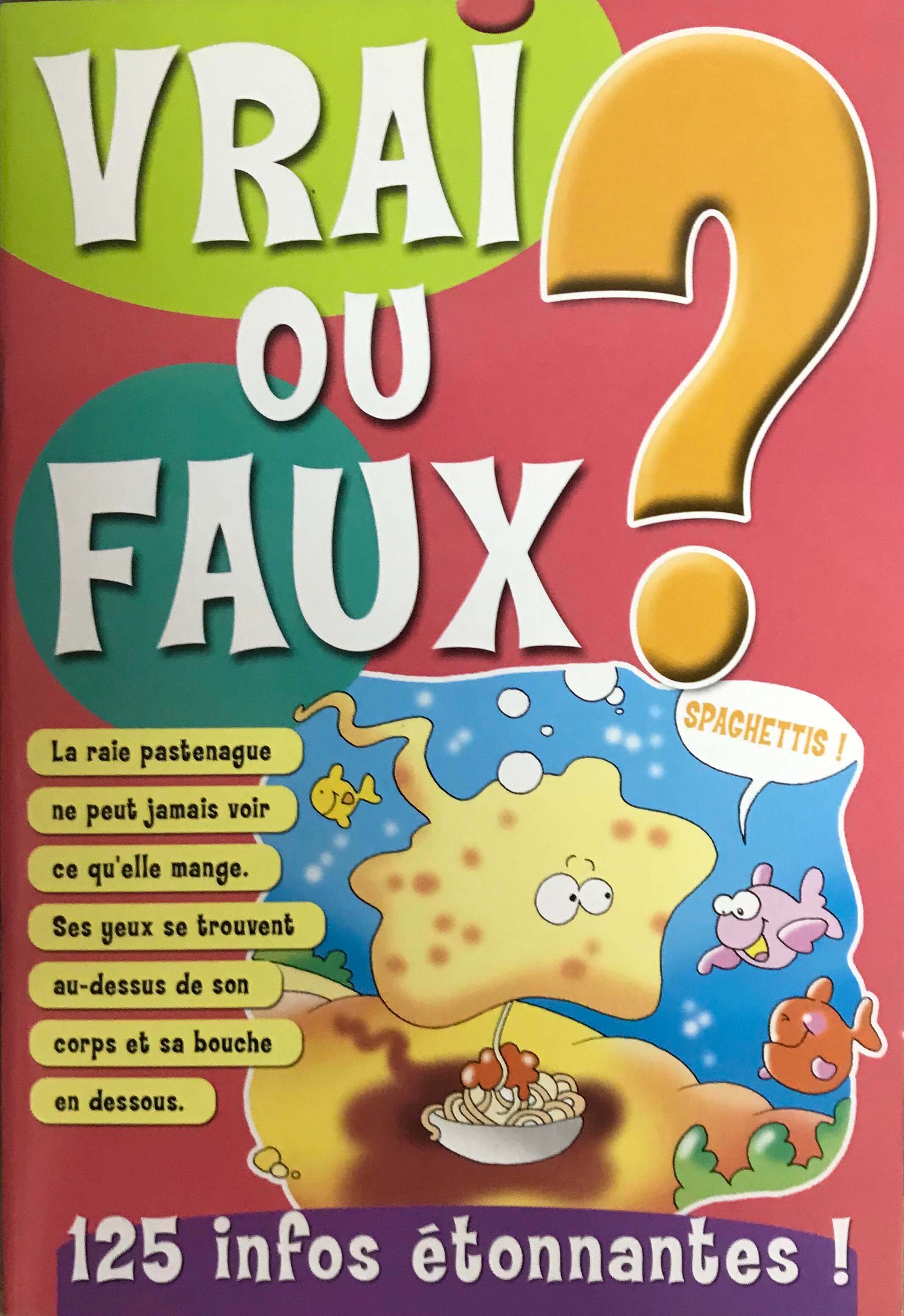 VRAI OU FAUX ROSE
