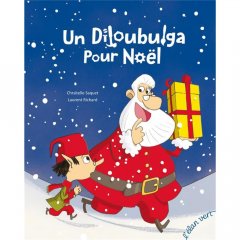 Un Diloubulga pour Noël