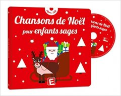 Chansons de Noël pour enfants sages