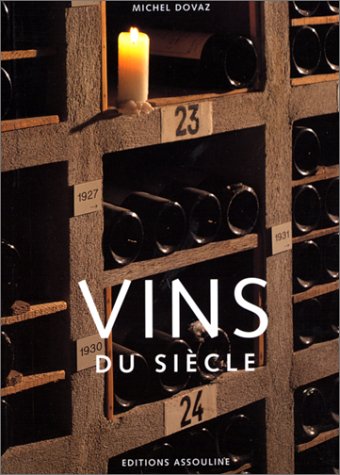 VINS DU SIECLE