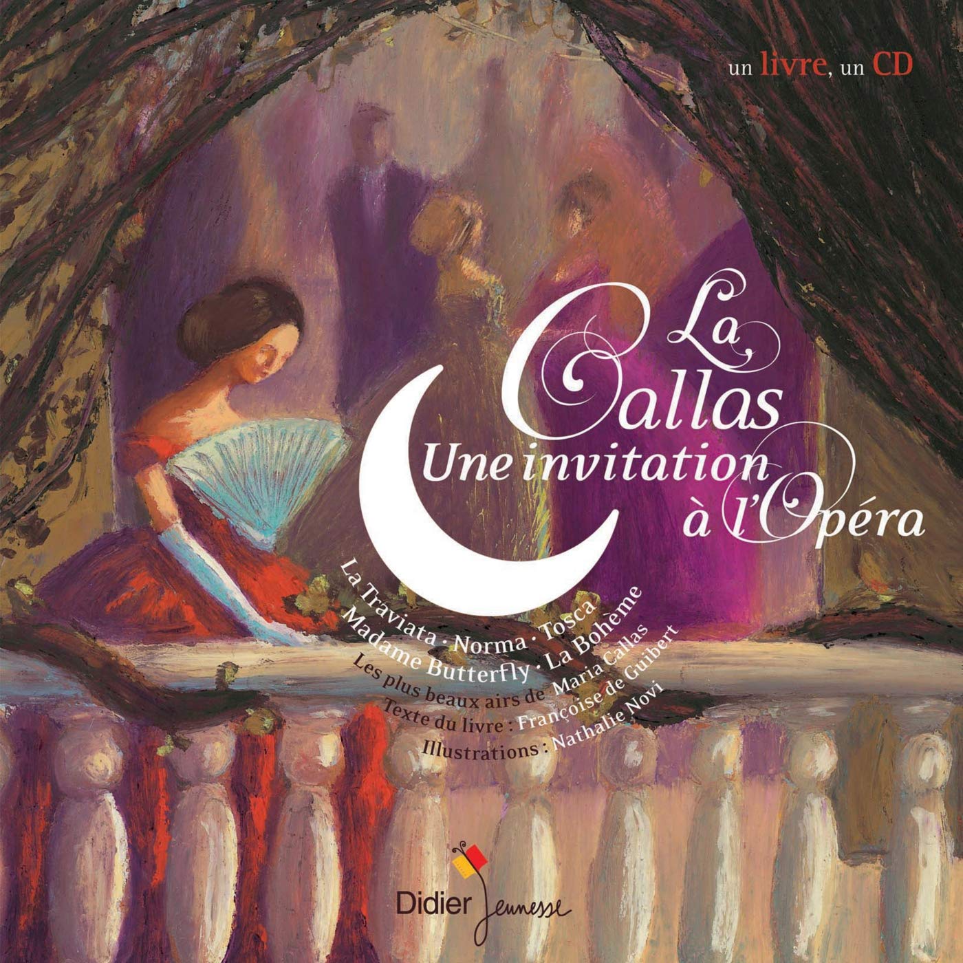 Le callas, une invitation à l'opéra