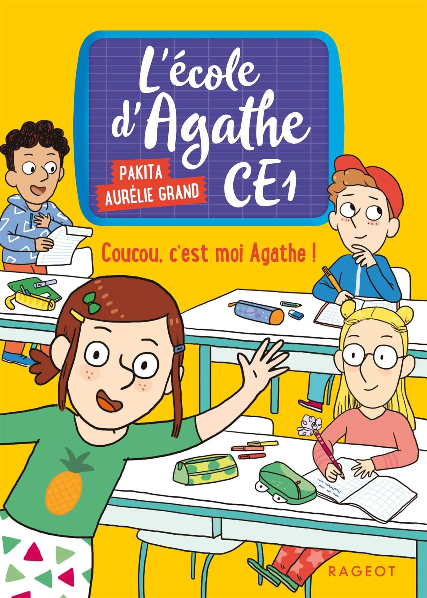 Coucou, c'est moi Agathe ! - L'école d'Agathe
