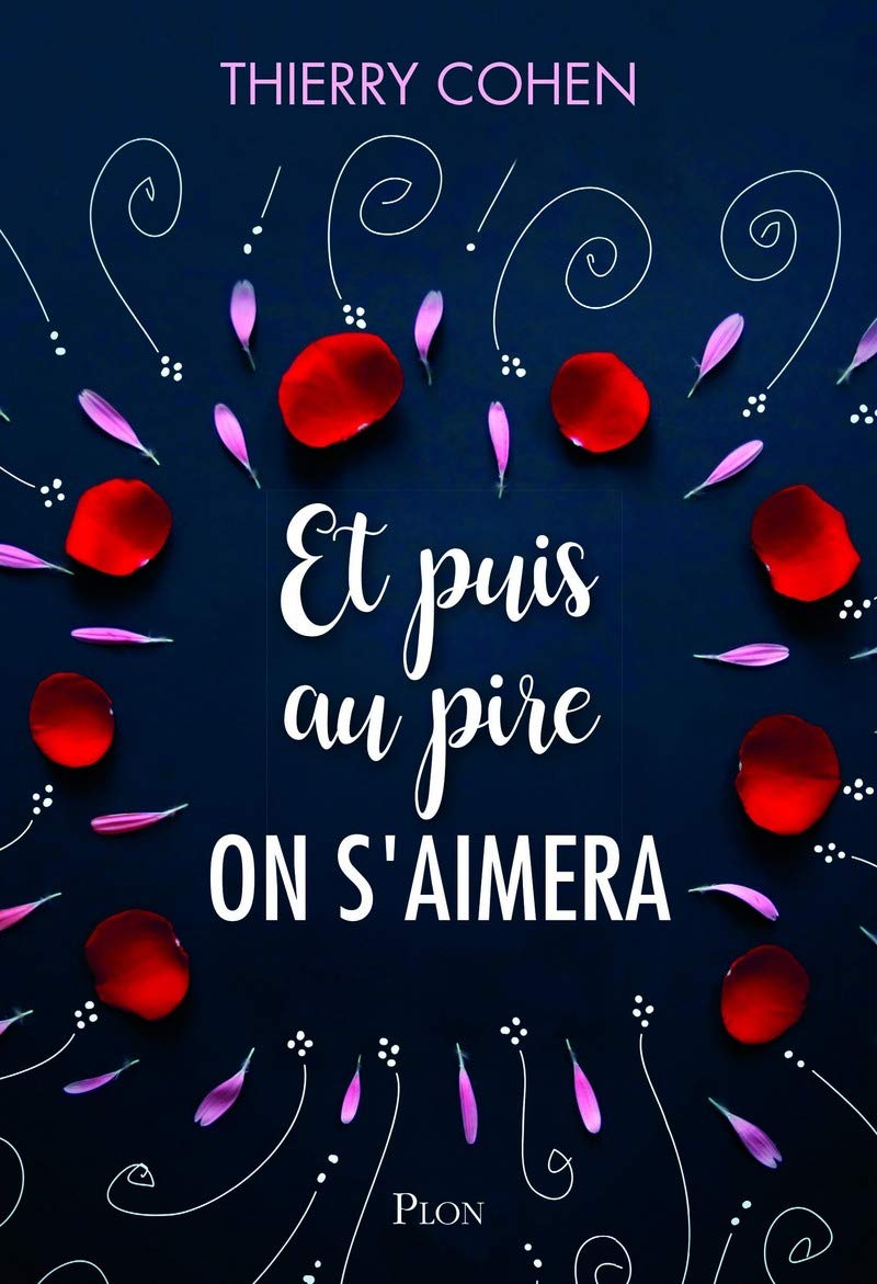 Et puis au pire on s'aimera