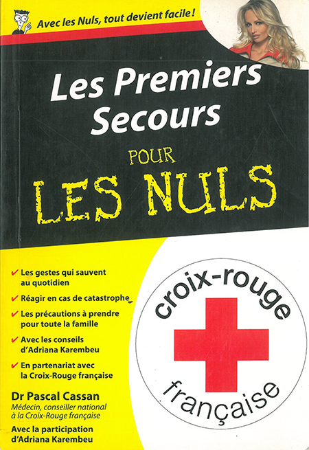 Les premiers secours pour les Nuls