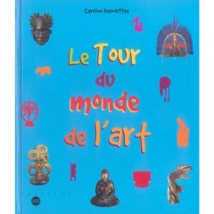 Le tour du monde de l'art
