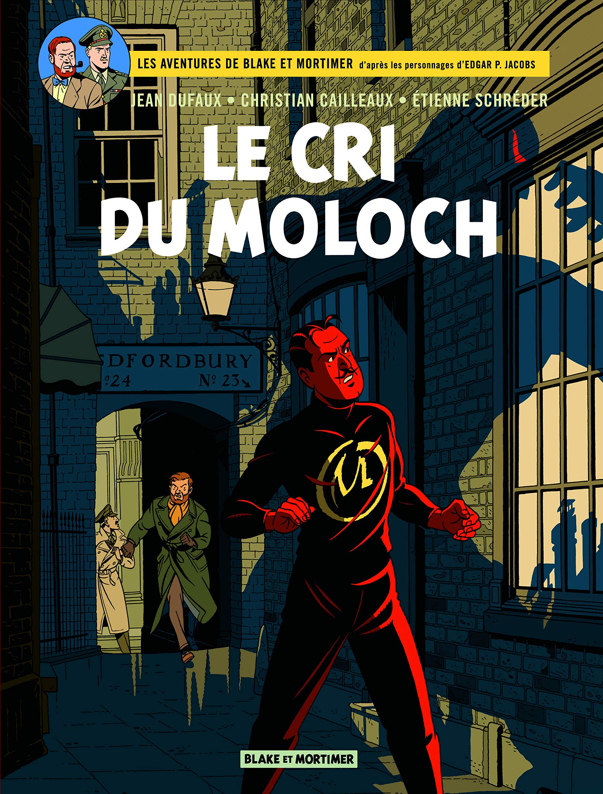 Le cri du Moloch-Les aventures de Blake et Mortimer Tome 27
