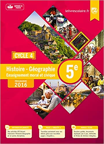 Histoire Géographie Enseignement morale et civique 5e Cycle 4 - Manuel élève