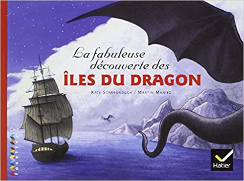 La fabuleuse découverte des îles du Dragon