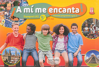 Espagnol 5e Cycle 4 LV2 A1-A2 A mi me encanta !