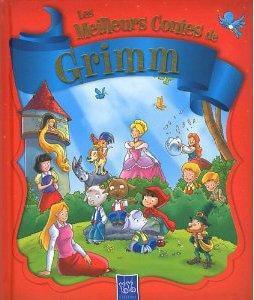 Les Meilleurs Contes De Grimm
