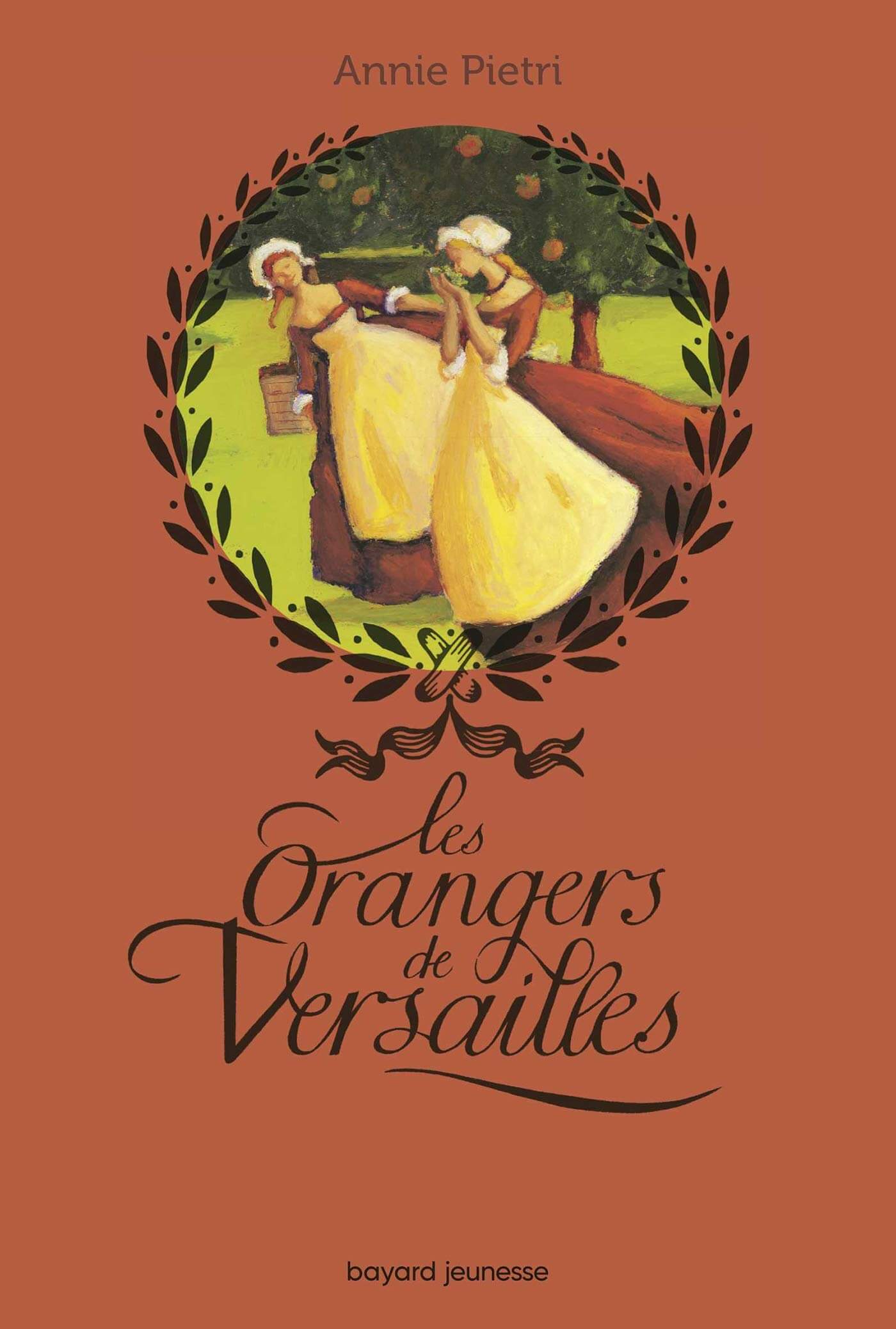 Les orangers de Versailles Tome 1