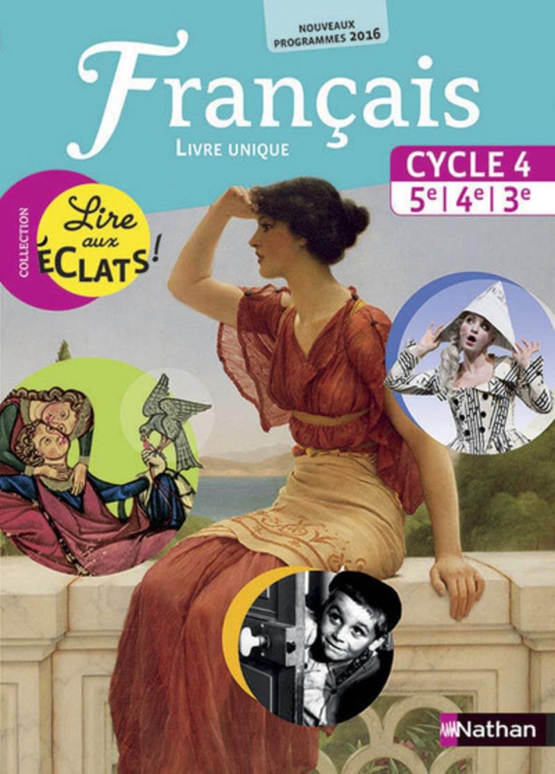 Français Cycle 4, 5e, 4e, 3e, Lire aux éclats ! - Livre unique