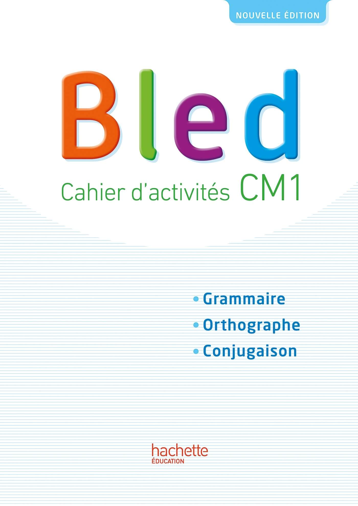 Cahier d'activités Bled CM1