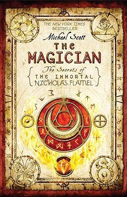 The Magician- The Secrets of the Immortal Nicolas Flamel