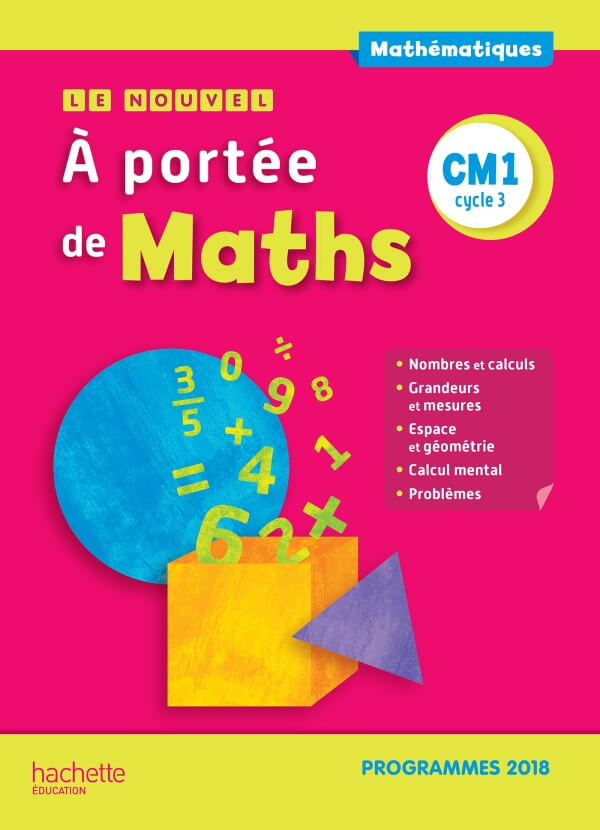 Mathématiques CM1 Le nouvel à portée de maths
