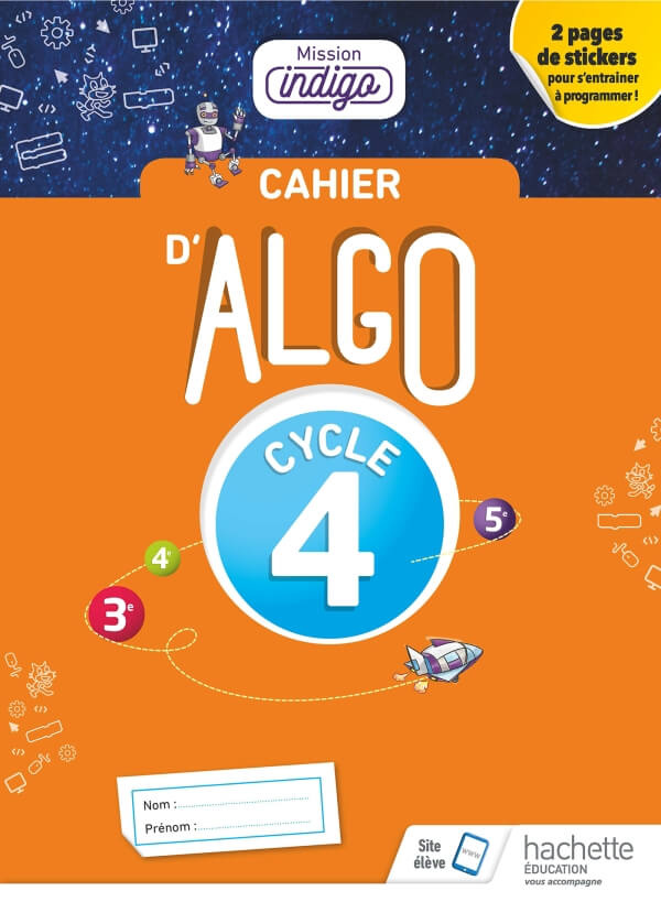 Cahier Algo Cycle 4 Mission indigo
