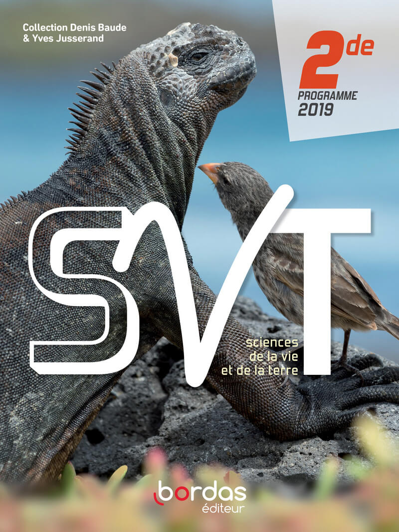 SVT BAUDE JUSSERAND 2DE 2019 - MANUEL DE L'ELEVE