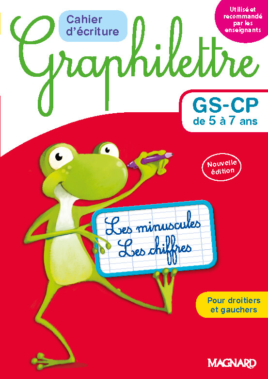 Cahier d'écriture Graphilettre GS-CP de 5 à 7 ans - Les minuscules et les chiffres