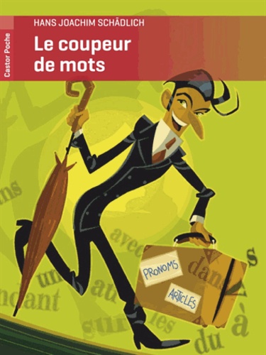 Le coupeur de mots