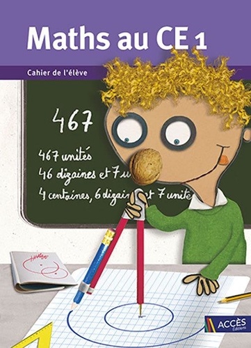 Maths au CE1 - Cahier de l'élève