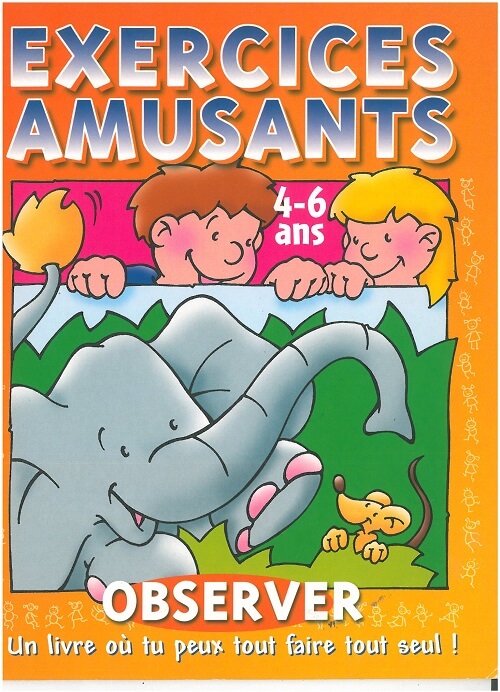 Exercices amusants 4-6 ans observer