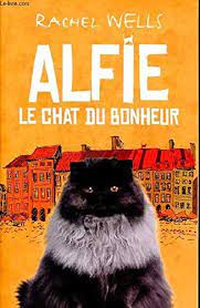 Alfie le chat du bonheur