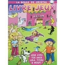 La boule de cristal livre-jeux