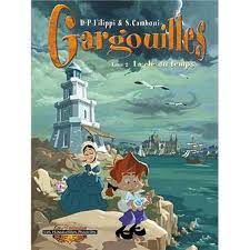 Gargouilles - La clé du temps Tome 02