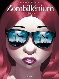 ZOMBILLENIUM T1 ZOMBILLENIUM - TOME 1 - GRETCHEN (LE FILM)