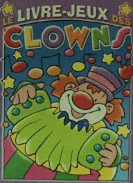 Le livre jeux des clowns mauve