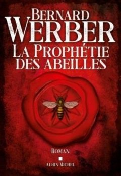 La prophétie des Abeilles