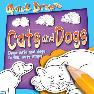 Quick Draw Cats and Dogs