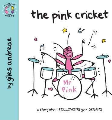 World of Happy: The Pink Cricket