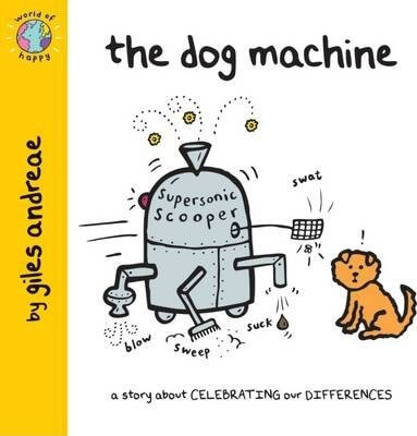 World of Happy: The Dog Machine