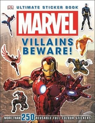Marvel: Villains Beware! Ultimate Sticker Book