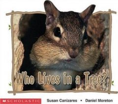Who Lives In A Tree? (Science Emergent Reader)