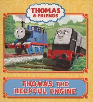 Thomas & Friends: Thomas the Helpful Engine
