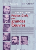 Petites Clefs Pour Grandes Oeuvres