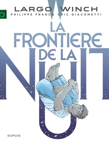 Largo Winch Tome 23 - La frontière de la nuit
