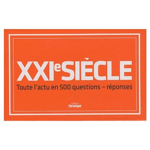 XXI  SIECLE
