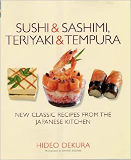 Sushi, Sashimi, Teryaki & Tempura Book
