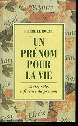 un prénom pour la vie