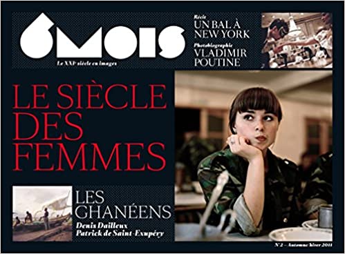 6 mois - Revue N°2 - Le siècle des femmes