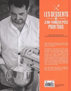 JEAN-FRANCOIS PIEGE POUR TOUS : LES DESSERTS