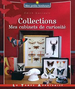 COLLECTIONS cabinets de curiiosité