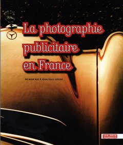 La Photographie Publicitaire en France